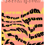 ÖMÜR DİNEK, LOREM IPSUM, DİJİTAL POSTER, 21X29,7, 2021